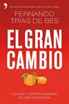 GRAN CAMBIO, EL | 9788499983363 | TRIAS DE BES, FERNANDO | Llibreria Drac - Llibreria d'Olot | Comprar llibres en català i castellà online