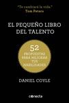 PEQUEÑO LIBRO DEL TALENTO, EL | 9788415431657 | COYLE, DANIEL | Llibreria Drac - Librería de Olot | Comprar libros en catalán y castellano online