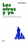 OTROS Y YO, LOS | 9788472457591 | FILLIOZAT, ISABELLE | Llibreria Drac - Llibreria d'Olot | Comprar llibres en català i castellà online