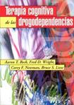 TERAPIA COGNITIVA DE LAS DROGODEPENDENCIAS | 9788449307683 | BECK, AARON T. | Llibreria Drac - Llibreria d'Olot | Comprar llibres en català i castellà online