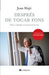 DESPRES DE TOCAR FONS | 9788474106497 | MAJO, JOAN | Llibreria Drac - Librería de Olot | Comprar libros en catalán y castellano online