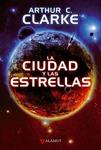 CIUDAD Y LAS ESTRELLAS, LA | 9788498890815 | CLARKE, ARTHUR C | Llibreria Drac - Librería de Olot | Comprar libros en catalán y castellano online