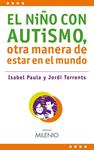 NIÑO CON AUTISMO, EL | 9788497433341 | PAULA, USABEL/TORRENTS, JORDI | Llibreria Drac - Llibreria d'Olot | Comprar llibres en català i castellà online