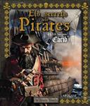 SECRETS DELS PIRATES, ELS | 9788415785248 | LAROUSSE EDITORIAL | Llibreria Drac - Llibreria d'Olot | Comprar llibres en català i castellà online