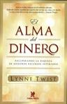 ALMA DEL DINERO, EL | 9780984043019 | TWIST, LYNNE | Llibreria Drac - Llibreria d'Olot | Comprar llibres en català i castellà online