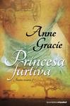 PRINCESA FURTIVAJINETES OSCUROS 1 | 9788408099284 | GRACIE, ANNE | Llibreria Drac - Llibreria d'Olot | Comprar llibres en català i castellà online