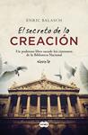 SECRETO DE LA CREACION, EL | 9788483651971 | BALASCH, ENRIC | Llibreria Drac - Librería de Olot | Comprar libros en catalán y castellano online