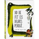 NO HE FET ELS MEUS DEURES PERQUÈ... | 9788494267130 | CALI, DAVIDE | Llibreria Drac - Librería de Olot | Comprar libros en catalán y castellano online