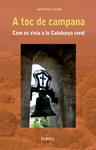 A TOC DE CAMPANA | 9788492811014 | TORRES, JODRI | Llibreria Drac - Llibreria d'Olot | Comprar llibres en català i castellà online