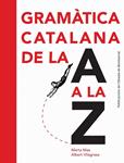 GRAMATICA CATALANA DE LA A A LA Z | 9788498835243 | MAS, MARTA; VILAGRASA, ALBERT | Llibreria Drac - Librería de Olot | Comprar libros en catalán y castellano online