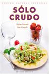 SOLO CRUDO | 9788497778404 | MOMENTÀ, STEFANO/CARGNELLO, SARA | Llibreria Drac - Llibreria d'Olot | Comprar llibres en català i castellà online