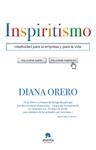 INSPIRITISMO | 9788415320869 |  ORERO, DIANA | Llibreria Drac - Librería de Olot | Comprar libros en catalán y castellano online