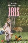 IRIS (BOLSILLO) | 9788466325738 | GREENWOOD, LEIGH | Llibreria Drac - Librería de Olot | Comprar libros en catalán y castellano online