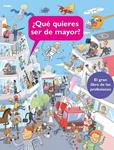 QUÉ QUIERES SER DE MAYOR? | 9788448840587 | AAVV | Llibreria Drac - Librería de Olot | Comprar libros en catalán y castellano online