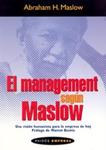 MANAGEMENT SEGUN MASLOW  UNA VISION HUMANISTA PARA LA EMP | 9788449316982 | MASLOW, ABRAHAM H | Llibreria Drac - Librería de Olot | Comprar libros en catalán y castellano online