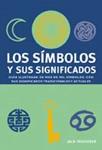 SIMBOLOS Y SUS SIGNIFICADOS, LOS | 9788480767545 | TRESIDDER, JACK | Llibreria Drac - Llibreria d'Olot | Comprar llibres en català i castellà online