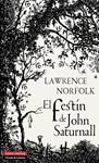 FESTIN DE JOHN SATURNALL, EL | 9788415472575 | NORFOLK, LAWRENCE | Llibreria Drac - Llibreria d'Olot | Comprar llibres en català i castellà online