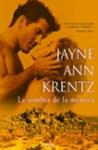 SOMBRA DE LA MENTIRA, LA | 9788466631778 | KRENTZ, JAYNE ANN | Llibreria Drac - Librería de Olot | Comprar libros en catalán y castellano online