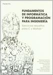 FUNDAMENTOS INFORMATICA Y PROGRAMACION PARA INGENIERIA | 9788497328463 | CASTRILLON, MODESTO | Llibreria Drac - Llibreria d'Olot | Comprar llibres en català i castellà online