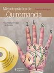 METODO PRACTICO DE QUIROMANCIA (+DVD) | 9788425519857 | RODRIGUEZ, FRANCISCO | Llibreria Drac - Llibreria d'Olot | Comprar llibres en català i castellà online