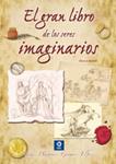 GRAN LIBRO DE LOS SERES IMAGINARIOS, EL | 9788497942300 | BARSOTTI, ELEONORA | Llibreria Drac - Llibreria d'Olot | Comprar llibres en català i castellà online