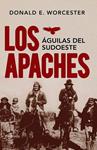 APACHES, LOS | 9788499422121 | WORCESTER, DONALD E | Llibreria Drac - Llibreria d'Olot | Comprar llibres en català i castellà online