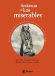 ANDANZAS DE LOS MISERABLES | 9788469602041 | LÓPEZ, CONCHA ; SALMERÓN, RAFAEL | Llibreria Drac - Llibreria d'Olot | Comprar llibres en català i castellà online