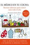 MEDICO EN TU COCINA, EL (+DVD) | 9788415750970 | FORÉS, JORDI; PÉREZ, MARIA | Llibreria Drac - Llibreria d'Olot | Comprar llibres en català i castellà online