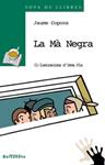 MA NEGRA, LA | 9788448912024 | COPONS, JAUME | Llibreria Drac - Llibreria d'Olot | Comprar llibres en català i castellà online