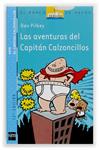 AVENTURAS DEL CAPITAN CALZONCILLOS, LAS | 9788434887152 | PILKEY, DAV | Llibreria Drac - Librería de Olot | Comprar libros en catalán y castellano online