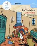 VENTAFOCS - CINDERELLA, LA | 9788424626716 | BOADA, FRANCESC | Llibreria Drac - Librería de Olot | Comprar libros en catalán y castellano online