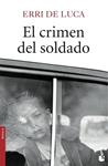 CRIMEN DEL SOLDADO, EL | 9788432224768 | LUCA, ERRI DE | Llibreria Drac - Llibreria d'Olot | Comprar llibres en català i castellà online