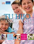 TU HIJO AÑO A AÑO | 9788420556369 | COOPER, CAROL | Llibreria Drac - Llibreria d'Olot | Comprar llibres en català i castellà online