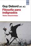 FILOSOFIA PARA INDIGNADOS | 9788490065235 | DEBORD, GUY | Llibreria Drac - Librería de Olot | Comprar libros en catalán y castellano online