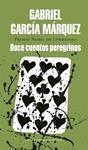 DOCE CUENTOS PEREGRINOS | 9788439701033 | GARCIA MARQUEZ, GABRIEL | Llibreria Drac - Librería de Olot | Comprar libros en catalán y castellano online