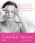 MASAJE FACIAL SENCILLO Y NATURAL | 9788480768207 | ALEKSANDROWICZ, BEATA | Llibreria Drac - Librería de Olot | Comprar libros en catalán y castellano online