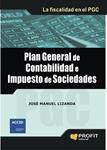 PLAN GENERAL DE CONTABILIDAD E IMPUESTO DE SOCIEDADES | 9788492956197 | LIZANDA, JOSE MANUEL | Llibreria Drac - Llibreria d'Olot | Comprar llibres en català i castellà online