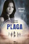 PLAGA (OLVIDADOS 4) | 9788427204355 | GRANT, MICHAEL | Llibreria Drac - Librería de Olot | Comprar libros en catalán y castellano online