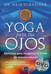 YOGA PARA TUS OJOS | 9788495973771 | SCHNEIDER, MEIR | Llibreria Drac - Librería de Olot | Comprar libros en catalán y castellano online