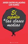 EXPOLIO A LAS CLASES MEDIAS, EL | 9788416541201 | AA.DD. | Llibreria Drac - Llibreria d'Olot | Comprar llibres en català i castellà online