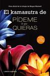 KAMASUTRA DE PÍDEME LO QUE QUIERAS, EL | 9788448018290 | AA.VV. | Llibreria Drac - Librería de Olot | Comprar libros en catalán y castellano online