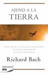 AJENO A LA TIERRA | 9788498724370 | BACH, RICHARD | Llibreria Drac - Llibreria d'Olot | Comprar llibres en català i castellà online