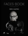 FACES BOOK. RETRATOS DE AUTOR | 9788441537590 | CASTRO, PEPE | Llibreria Drac - Llibreria d'Olot | Comprar llibres en català i castellà online