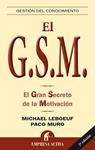 GRAN SECRETO DE LA MOTIVACION, EL    GSM | 9788492452248 | MURO, FRANCISCO | Llibreria Drac - Librería de Olot | Comprar libros en catalán y castellano online