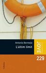 ULTIM LIMIT, L' | 9788466408516 | BERMEJO, ANTONIO | Llibreria Drac - Librería de Olot | Comprar libros en catalán y castellano online