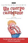 CUERPO CAMBIANTE, UN | 9788444145105 | BAILEY, GERRY | Llibreria Drac - Librería de Olot | Comprar libros en catalán y castellano online