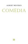 COMEDIA (POESIA) | 9788429760699 | MESTRES, ALBERT | Llibreria Drac - Llibreria d'Olot | Comprar llibres en català i castellà online