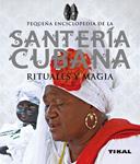 SANTERÍA CUBANA, RITUALES Y MAGIA | 9788499281940 | ALCARAZ, JOSÉ LUIS | Llibreria Drac - Llibreria d'Olot | Comprar llibres en català i castellà online