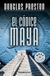 CODICE MAYA, EL | 9788483460184 | PRESTON, DOUGLAS | Llibreria Drac - Llibreria d'Olot | Comprar llibres en català i castellà online