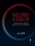 NEURO COACH | 9788441434318 | LUPI, J.J. | Llibreria Drac - Librería de Olot | Comprar libros en catalán y castellano online